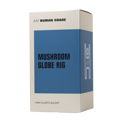 Mushroom Globe Rig - Human Grade