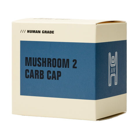 Mushroom 2 Carb Cap - Human Grade