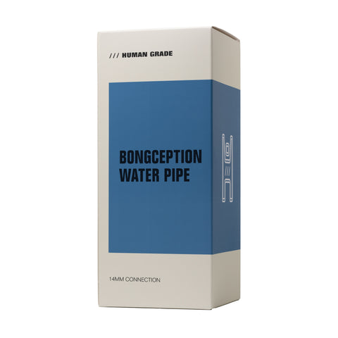 Bongception - Human Grade